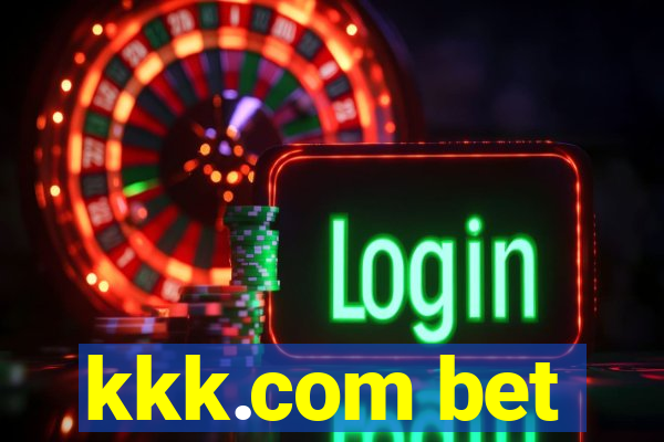 kkk.com bet